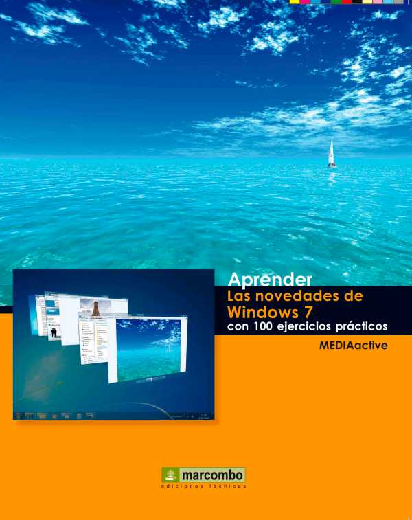 bw-aprender-las-novedades-de-windows-7-con-100-ejercicios-praacutecticos-marcombo-9788426717184