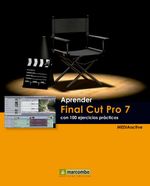 bw-aprender-final-cut-pro-7-con-100-ejercicios-praacutecticos-marcombo-9788426718549