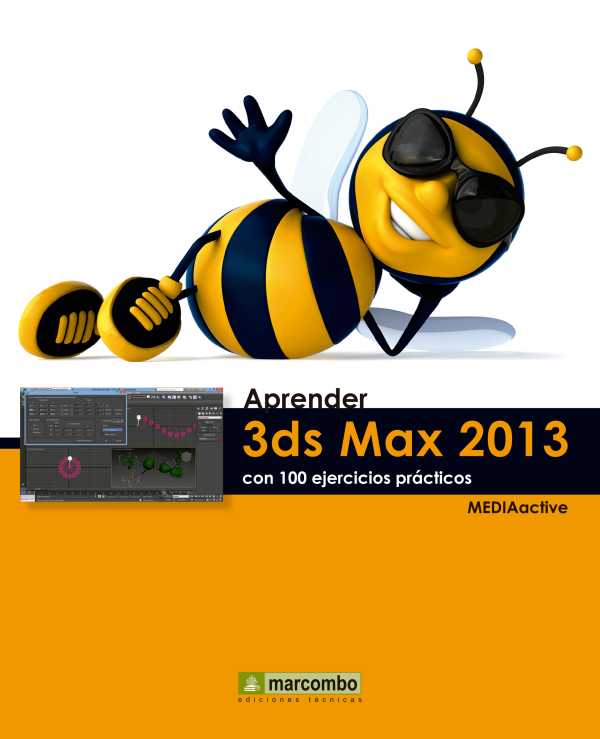 bw-aprender-3ds-max-2013-con-100-ejercicios-praacutecticos-marcombo-9788426720146