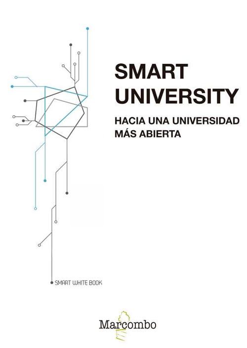 Smart University Hacia una universidad más abierta