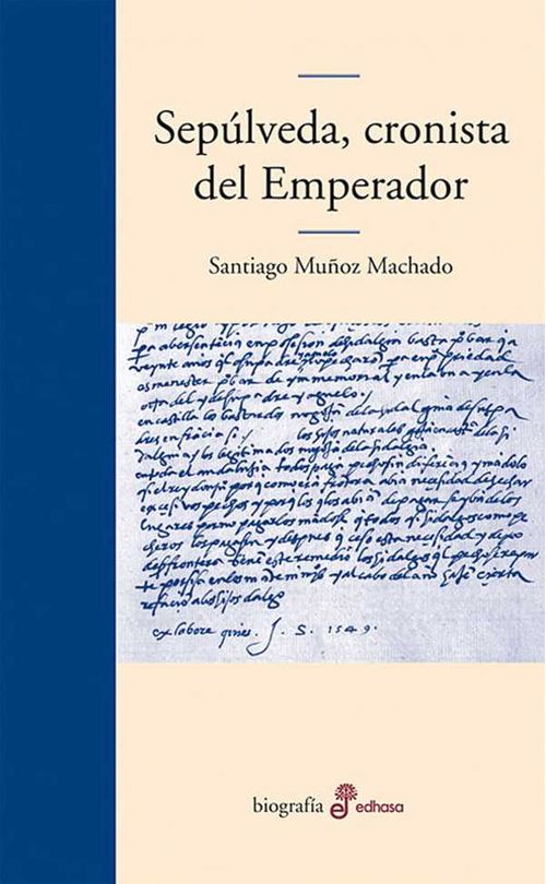 Sepúlveda cronista del Emperador
