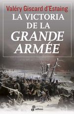 bw-la-victoria-de-la-grande-armeacutee-edhasa-9788435046886
