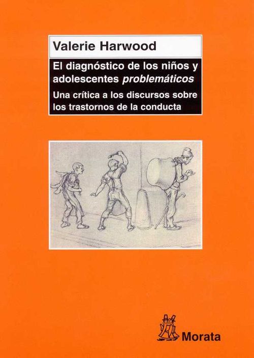 El diagnóstico de los niños y adolescentes problemáticos