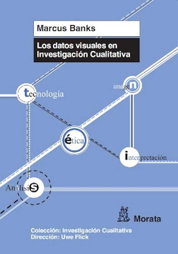 bw-los-datos-visuales-en-investigacioacuten-cualitativa-ediciones-morata-9788471126702