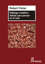 bw-diaacutelogo-creativo-hablar-para-pensar-en-el-aula-ediciones-morata-9788471127082