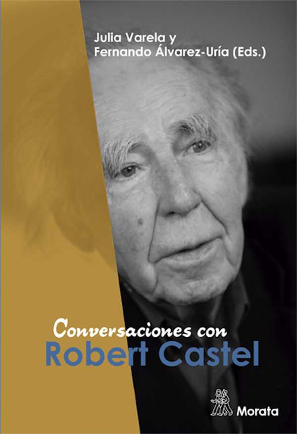 bw-conversaciones-con-robert-castel-ediciones-morata-9788471129321