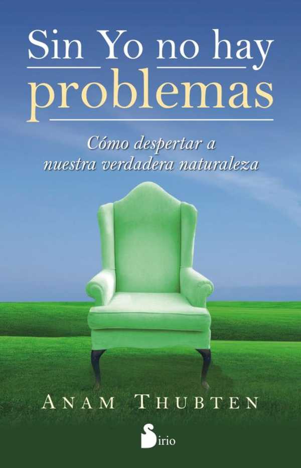 bw-sin-yo-no-hay-problemas-editorial-sirio-9788478085101