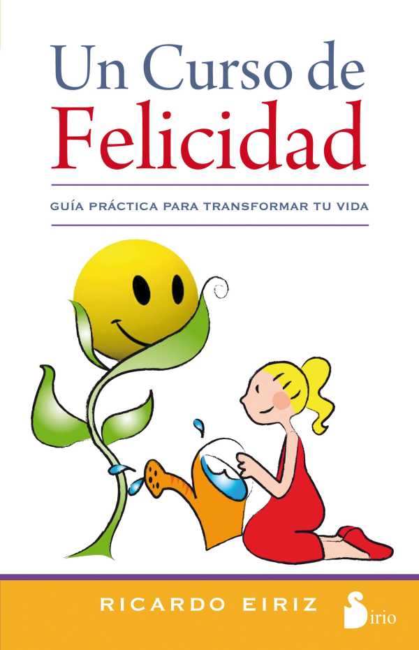 bw-un-curso-de-felicidad-editorial-sirio-9788478086566