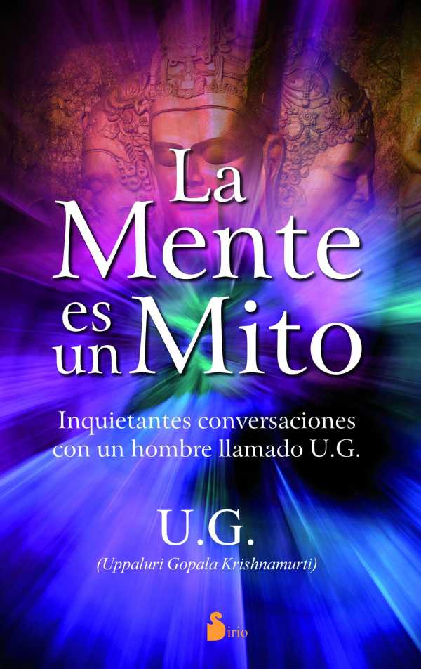 bw-la-mente-es-un-mito-editorial-sirio-9788478089246