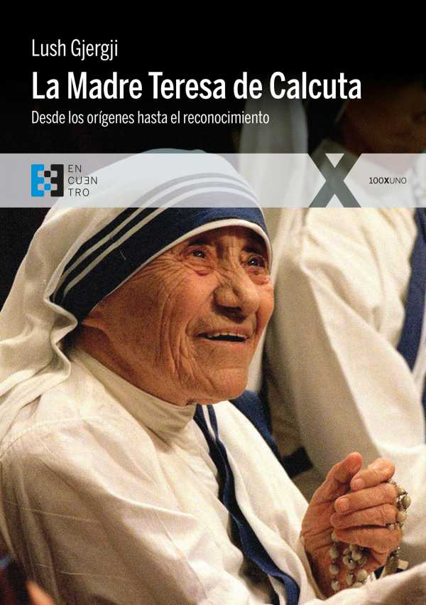 bw-la-madre-teresa-de-calcuta-ediciones-encuentro-9788490558140