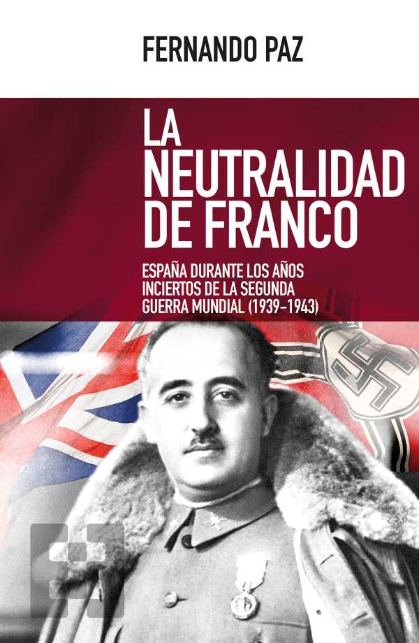 bw-la-neutralidad-de-franco-ediciones-encuentro-9788490558386