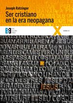 bw-ser-cristiano-en-la-era-neopagana-ediciones-encuentro-9788490558409
