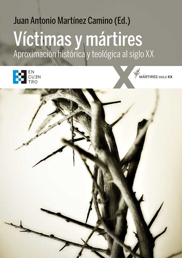 bw-viacutectimas-y-maacutertires-ediciones-encuentro-9788490558461