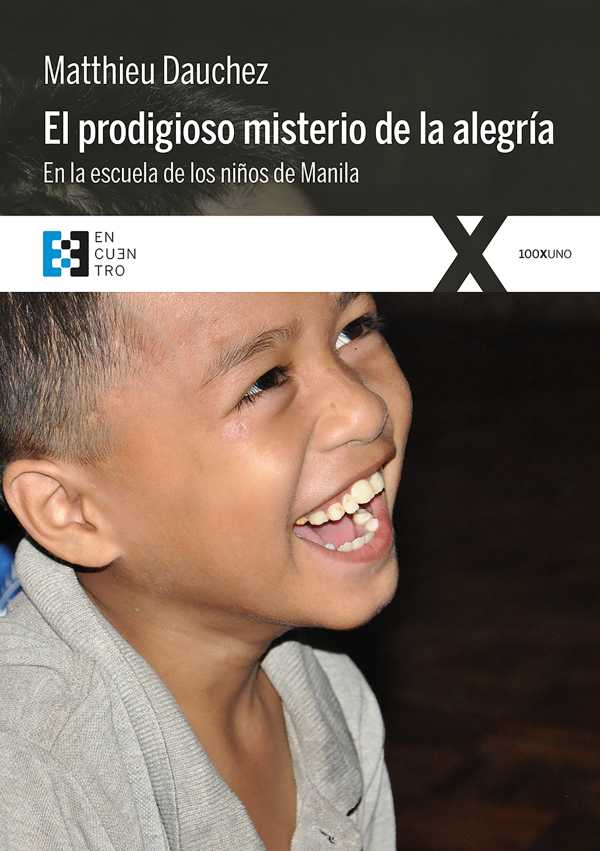 bw-el-prodigioso-misterio-de-la-alegriacutea-ediciones-encuentro-9788490558478