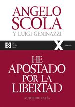 bw-he-apostado-por-la-libertad-ediciones-encuentro-9788490558836