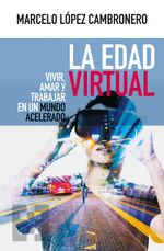 bw-la-edad-virtual-ediciones-encuentro-9788490558911