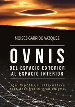 bw-ovnis-del-espacio-exterior-al-espacio-interior-diversa-ediciones-9788494608131