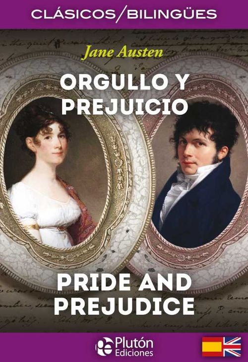 Orgullo y prejuicio Pride and Prejudice