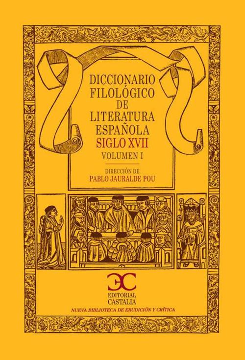 Diccionario filológico de literatura española Siglo XVII