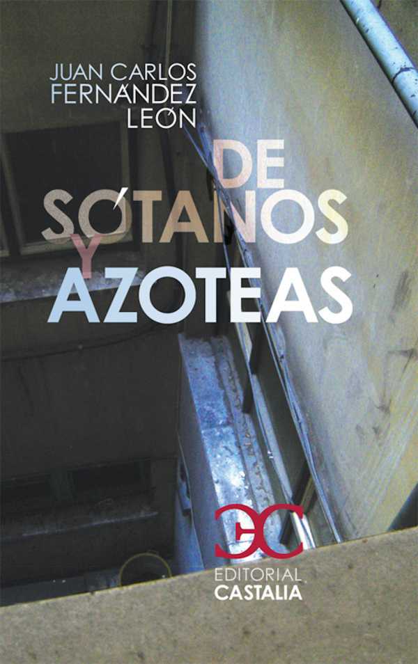 bw-de-soacutetanos-y-azoteas-castalia-9788497404679