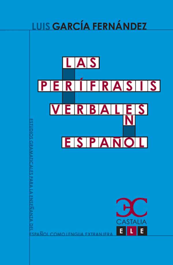 bw-las-periacutefrasis-verbales-en-espantildeol-castalia-9788497405157