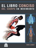 bw-el-libro-conciso-del-cuerpo-en-movimiento-color-paidotribo-9788499101132