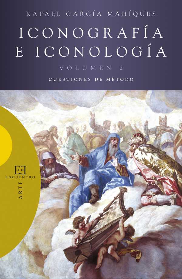 bw-iconografiacutea-e-iconologiacutea-volumen-2-ediciones-encuentro-9788499206592