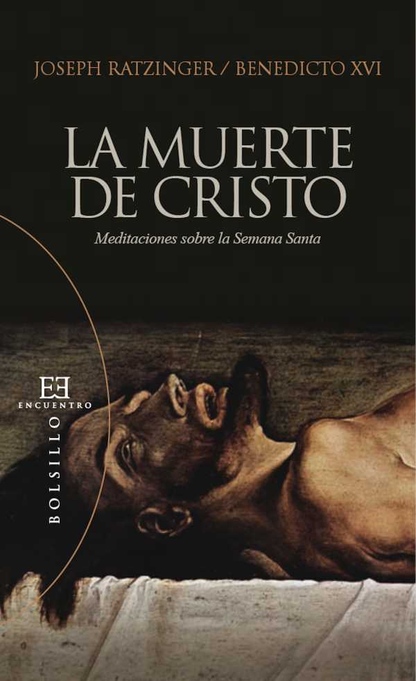 bw-la-muerte-de-cristo-ediciones-encuentro-9788499208374