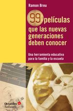 bw-99-peliacuteculas-que-las-nuevas-generaciones-deben-conocer-ediciones-octaedro-9788499217734
