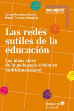 bw-las-redes-sutiles-de-la-educacioacuten-ediciones-octaedro-9788499218342
