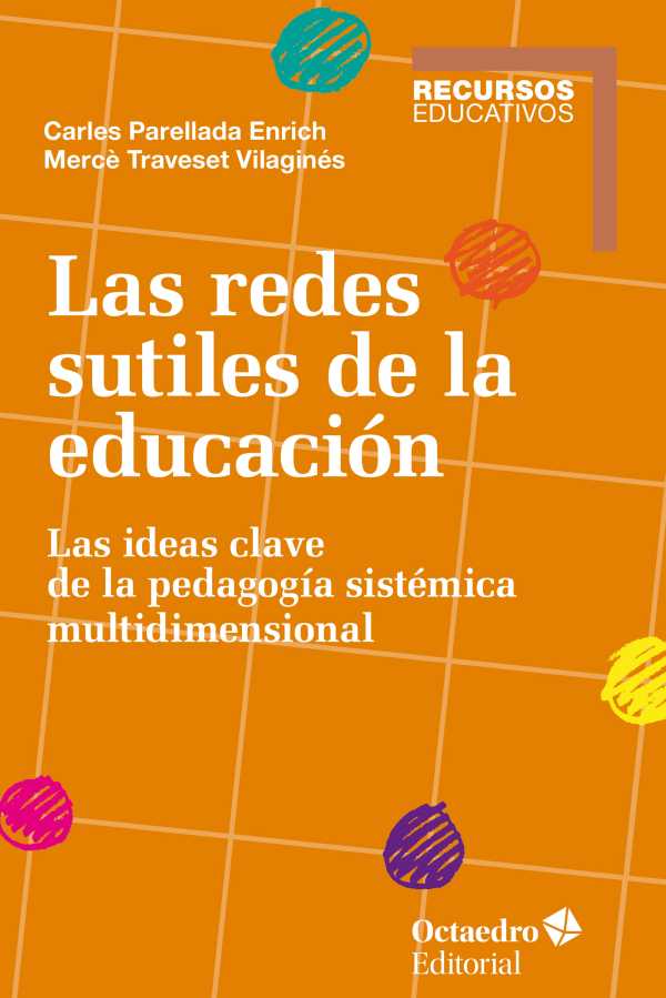 bw-las-redes-sutiles-de-la-educacioacuten-ediciones-octaedro-9788499218342