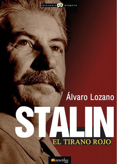 Stalin el tirano rojo