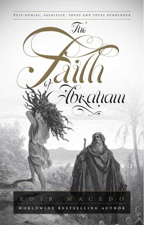 The Faith of Abraham