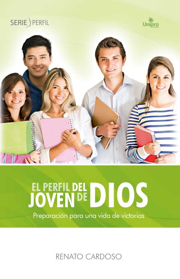 bw-el-perfil-del-joven-de-dios-unipro-9788571408654