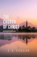 bw-the-church-of-christ-selected-christian-literature-9788582184226