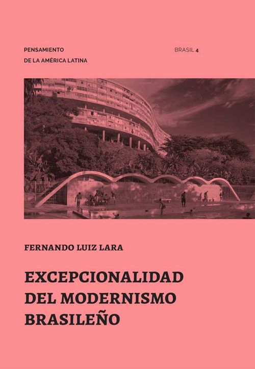 Excepcionalidad del Modernismo Brasile?o