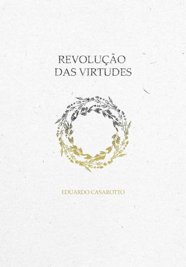 bw-revoluccedilatildeo-das-virtudes-casao-9788591890620