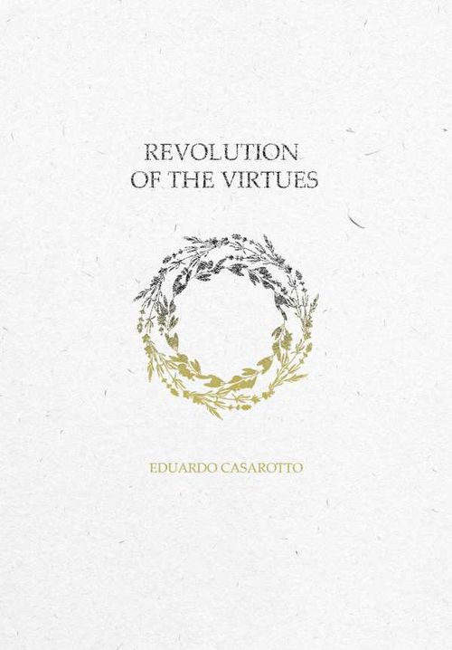 Revolution Towards Virtues