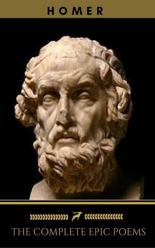 Homer The Complete Epic Poems Golden Deer Classics
