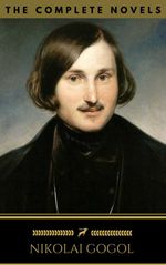 bw-nikolai-gogol-the-complete-novels-golden-deer-classics-oregan-publishing-9788822832092