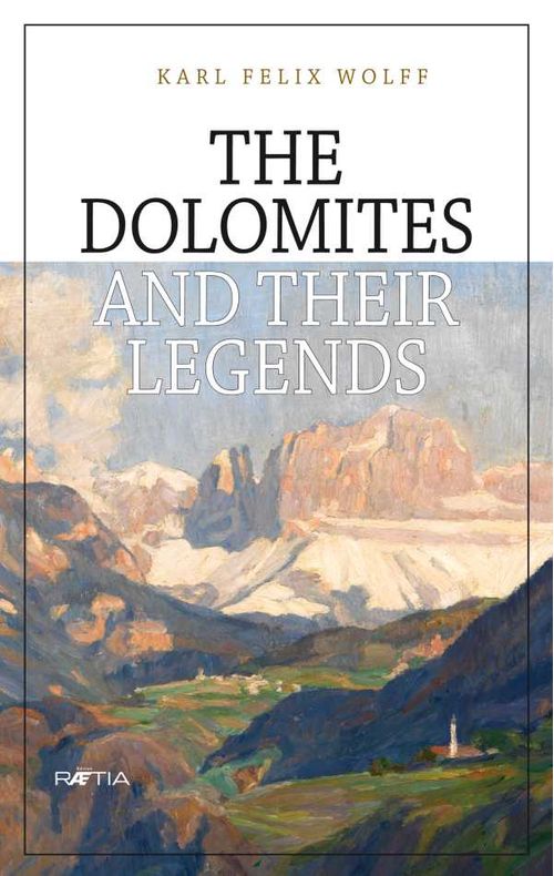 The Dolomites and their legends