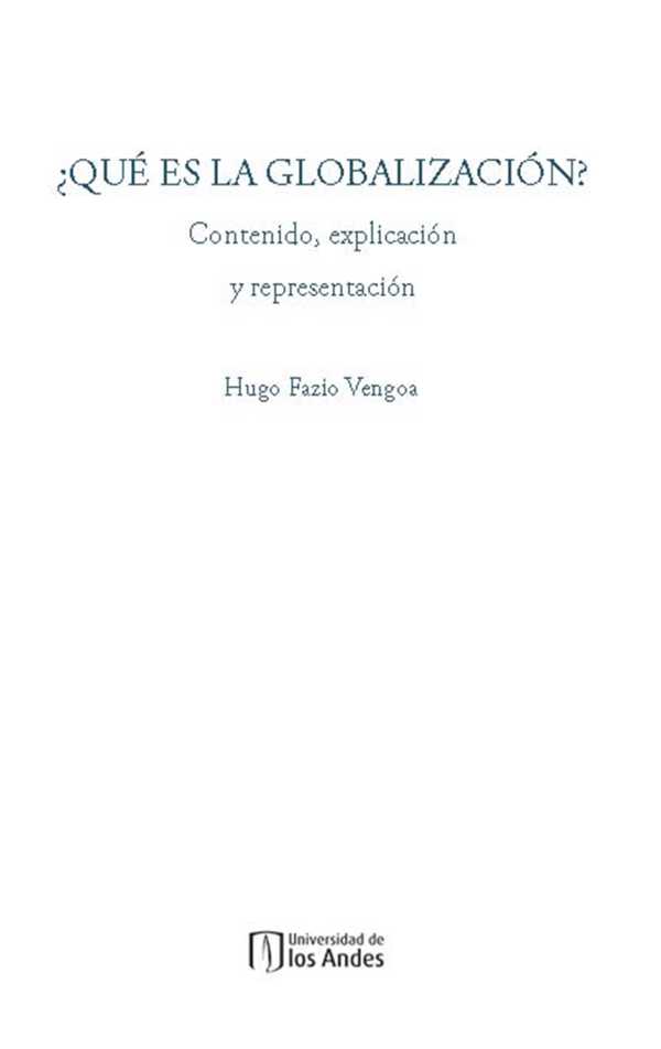 bw-iquestqueacute-es-la-globalizacioacuten-u-de-los-andes-9789586955720