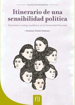 bw-itinerario-de-una-sensibilidad-poliacutetica-u-de-los-andes-9789586955768