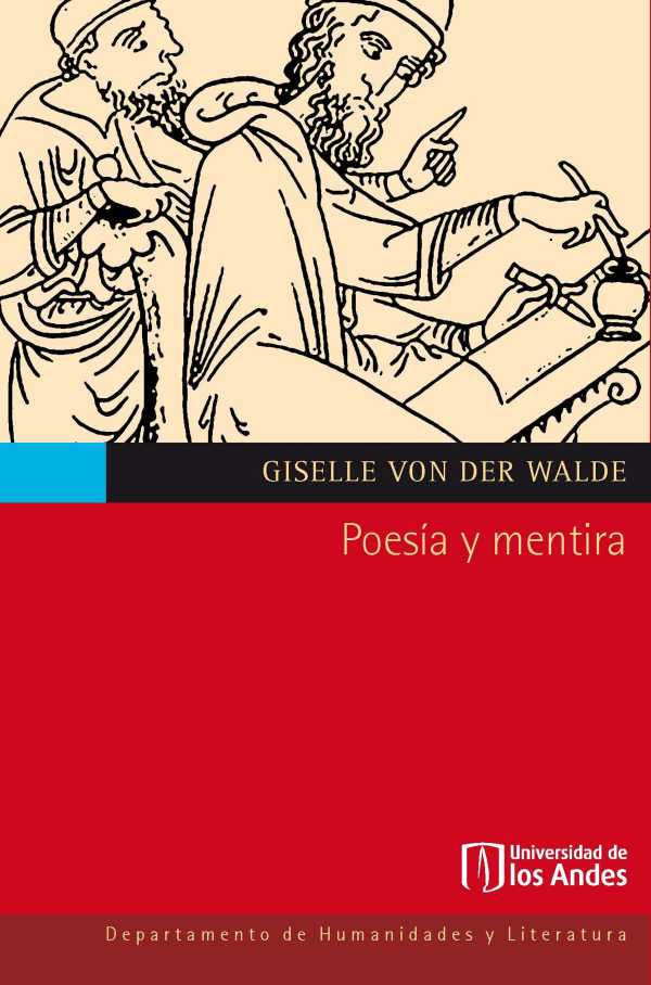 bw-poesiacutea-y-mentira-la-criacutetica-de-platoacuten-a-las-poeacuteticas-de-homero-hesiacuteodo-y-piacutendaro-en-el-ion-y-en-repuacuteblica-2-u-de-los-andes-9789586955942