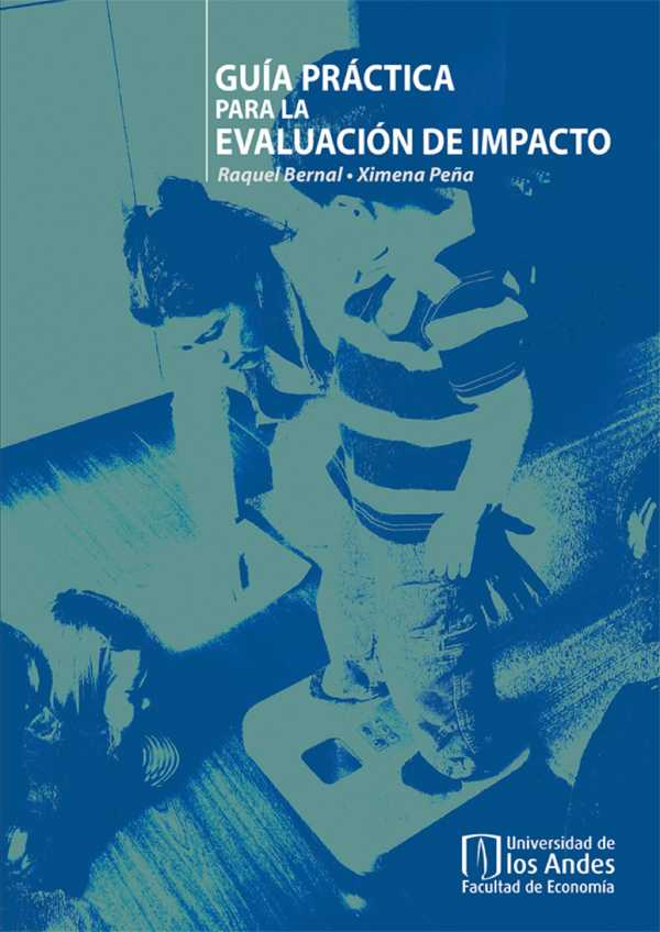 bw-guiacutea-praacutectica-para-la-evaluacioacuten-de-impacto-u-de-los-andes-9789586955997
