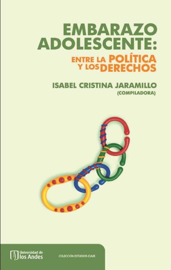 bw-embarazo-adolescente-entre-la-poliacutetica-y-los-derechos-u-de-los-andes-9789586958523