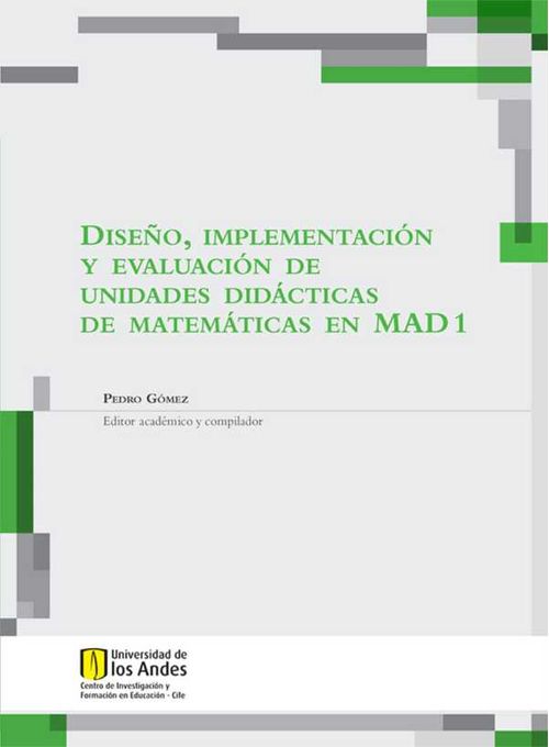 Dise?o implementaci?n y evaluaci?n de unidades did?cticas de matem?ticas en MAD 1