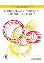 bw-complejidad-revolucioacuten-cientiacutefica-y-teoriacutea-editorial-universidad-del-rosario-9789587380309