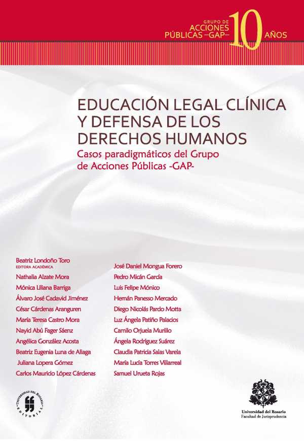 bw-educacioacuten-legal-cliacutenica-y-defensa-de-los-derechos-humanos-editorial-universidad-del-rosario-9789587380637