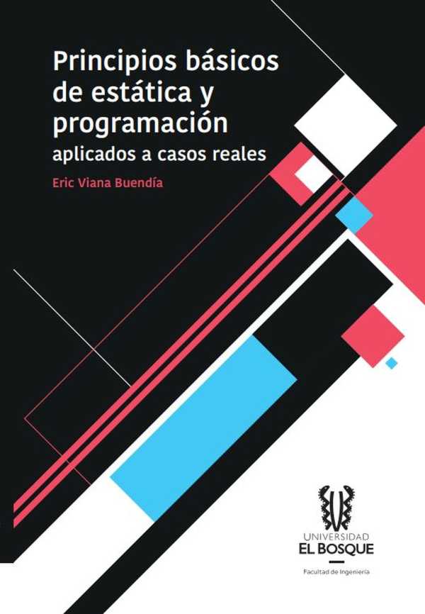 Principios Básicos De Estática Y Programación Aplicados A Casos Reales ...